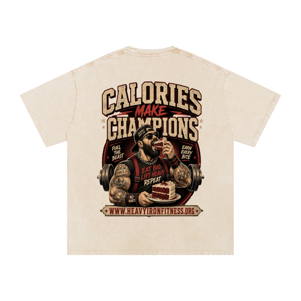 Calories make champions-Snow Washed Oversized Cotton T-Shirt