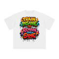 Train insane or remain the same-Enzyme Washed T-Shirt