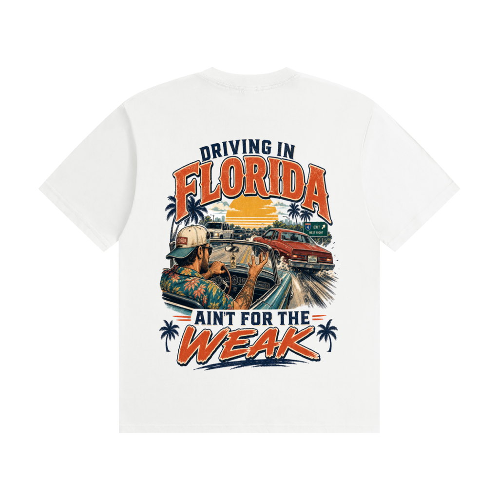 Driving in Florida ain't for the weak-Seamless Cotton T-Shirt