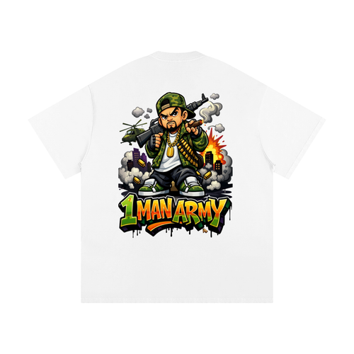 1 man army-Heavyweight Loose Fit T-Shirt