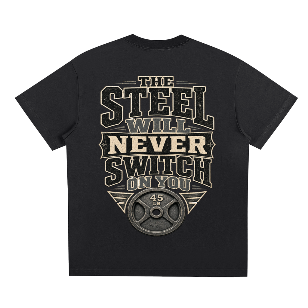 The steel will never switch on you-Sorona Quick-Dry Cooling T-Shirt
