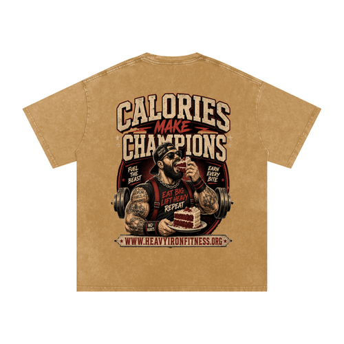 Calories make champions-Snow Washed Oversized Cotton T-Shirt