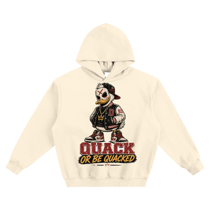 Quack or be quacked Fleeced Boxy Hoodie(This product ships from oversees ship time may be longer)