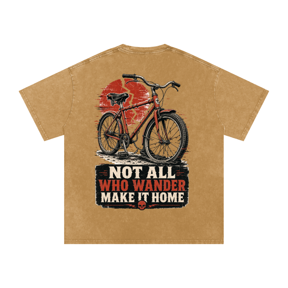 Not all who wanders make it home-Snow Washed Oversized Cotton T-Shirt