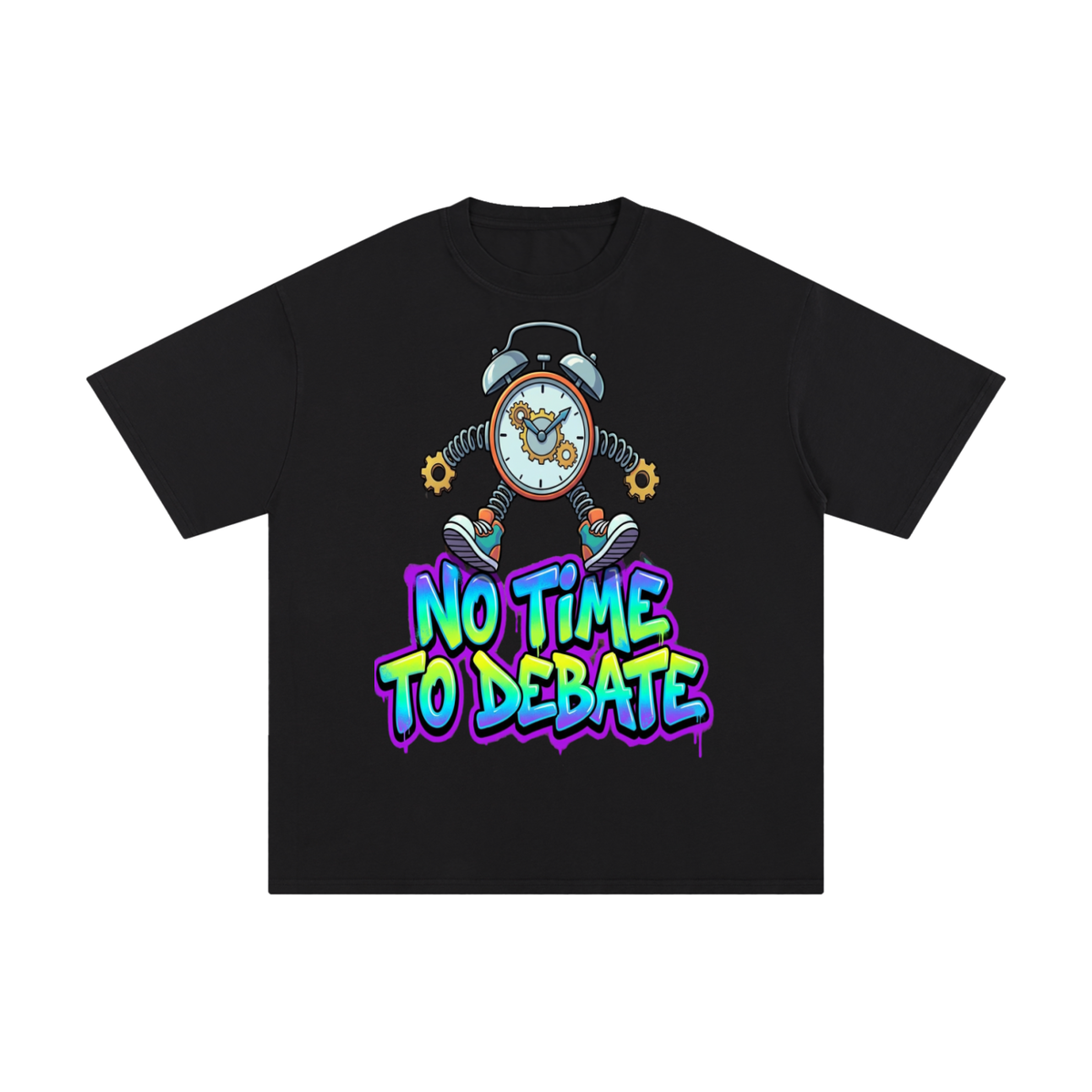 No time to debate-Pure Cotton T-Shirt