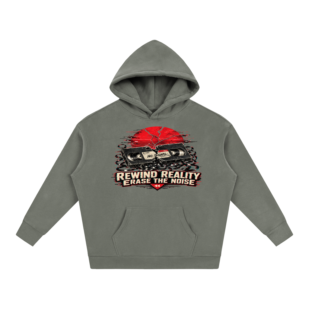 Rewind reality erase the noise-Oversize Fleeced Hoodie