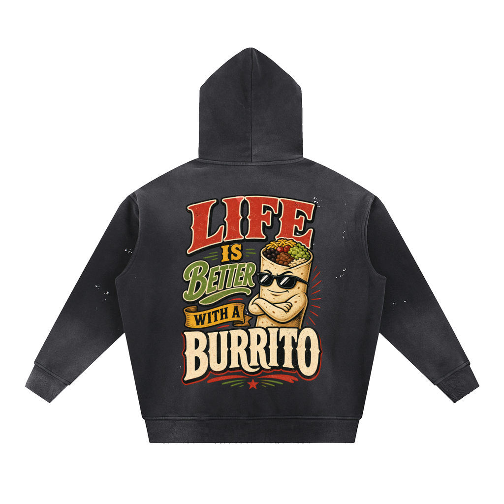 Life is better with a burrito-Vintage Washed Frayed Fleece Hoodie