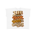 Life is your book-Raw Edge Boxy Non-Shrink T-Shirt