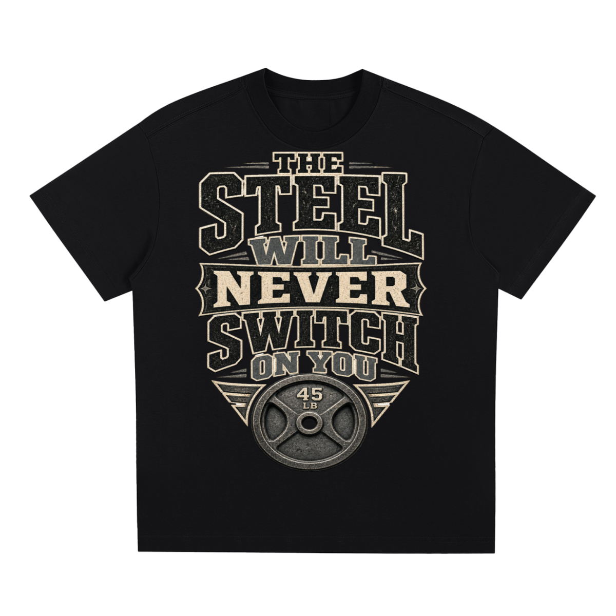 The steel will never switch on you-Sorona Quick-Dry Cooling T-Shirt