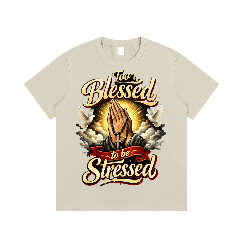 Too blessed to be stressed-Essential Cotton T-Shirt