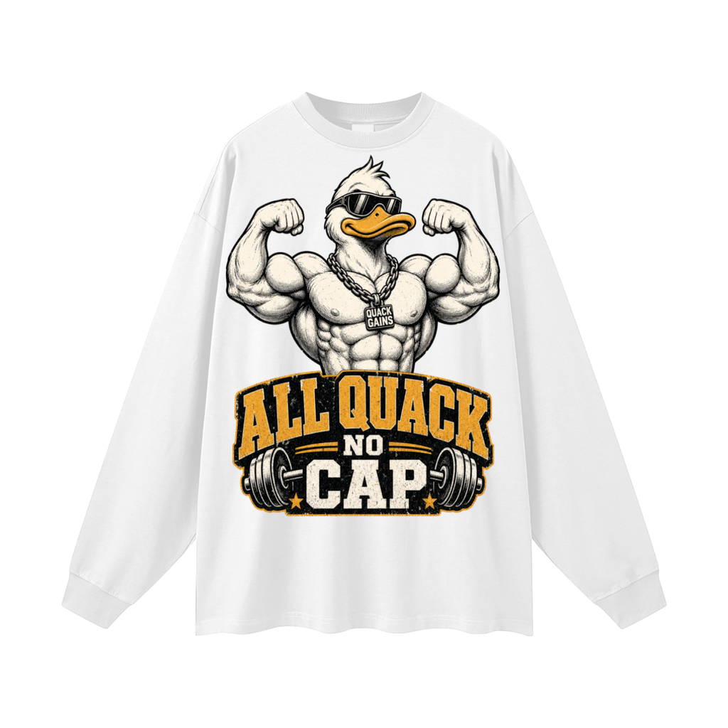 All quack no cap-Oversized Unisex Long Sleeve T-Shirt(This product is shipped from oversees ship time may take longer)