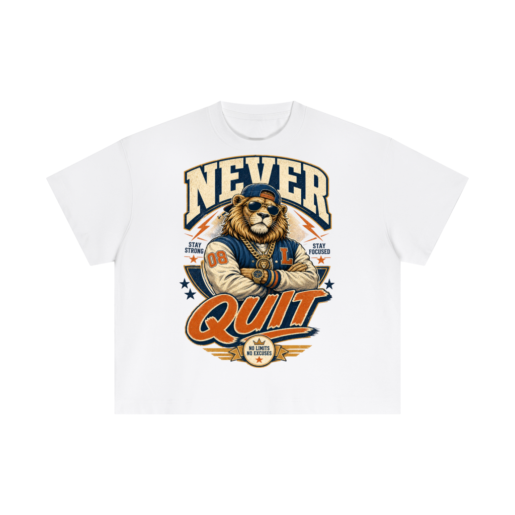 Never quit-Essential Cotton Boxy T-Shirt