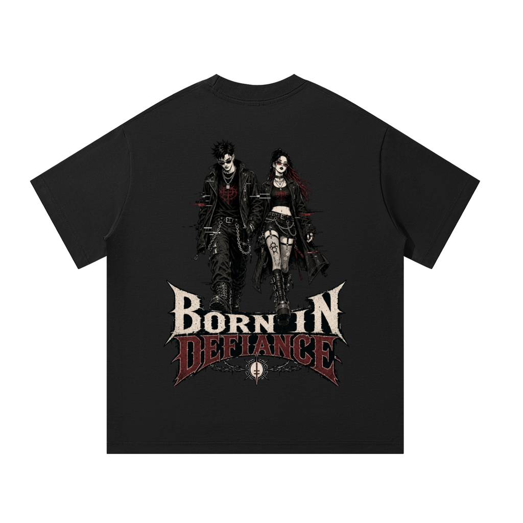 Born in defiance-Oversized T-Shirt