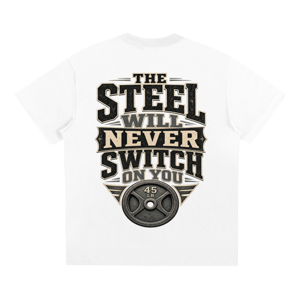 The steel will never switch on you-Sorona Quick-Dry Cooling T-Shirt