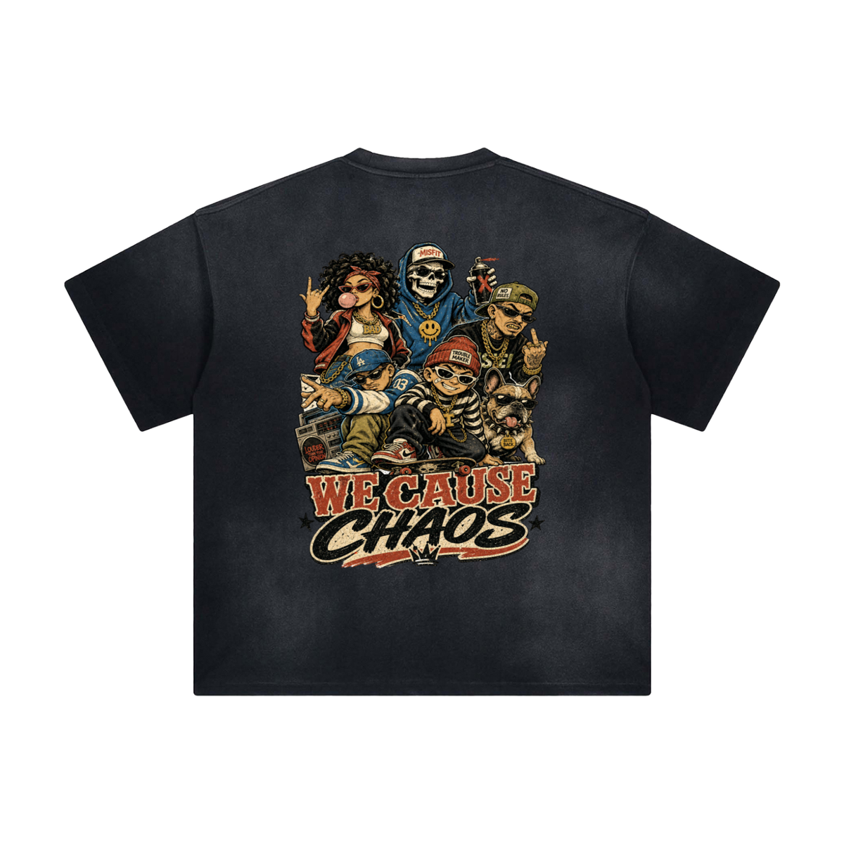 We cause chaos-Sunfade T-Shirt