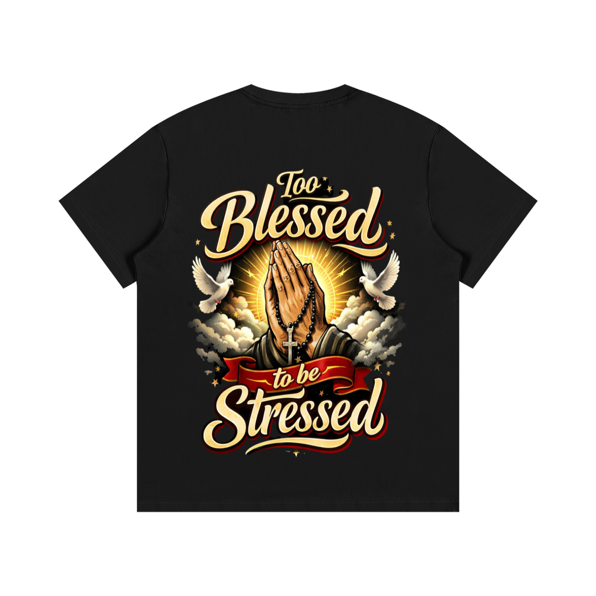 Too blessed to be stressed-Essential Cotton T-Shirt