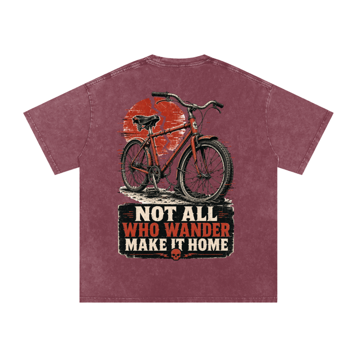 Not all who wanders make it home-Snow Washed Oversized Cotton T-Shirt