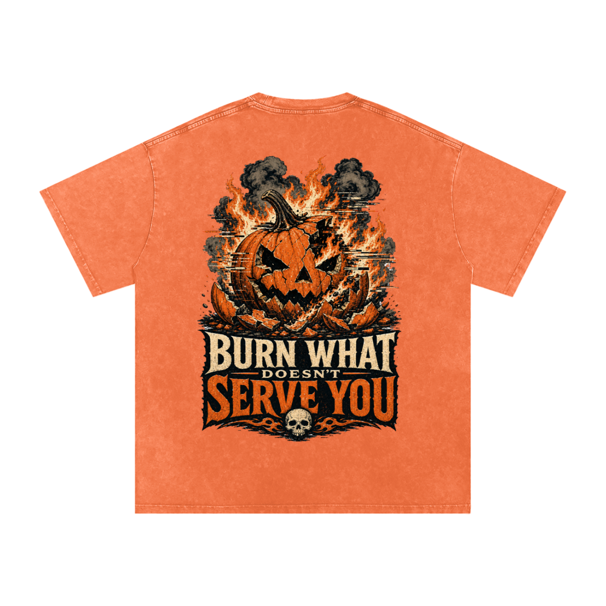 Burn what doesn't serve you-Snow Washed Oversized Cotton T-Shirt