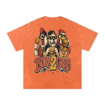 Unisex Born 2 grub Snow Washed Oversized Cotton T-Shirt