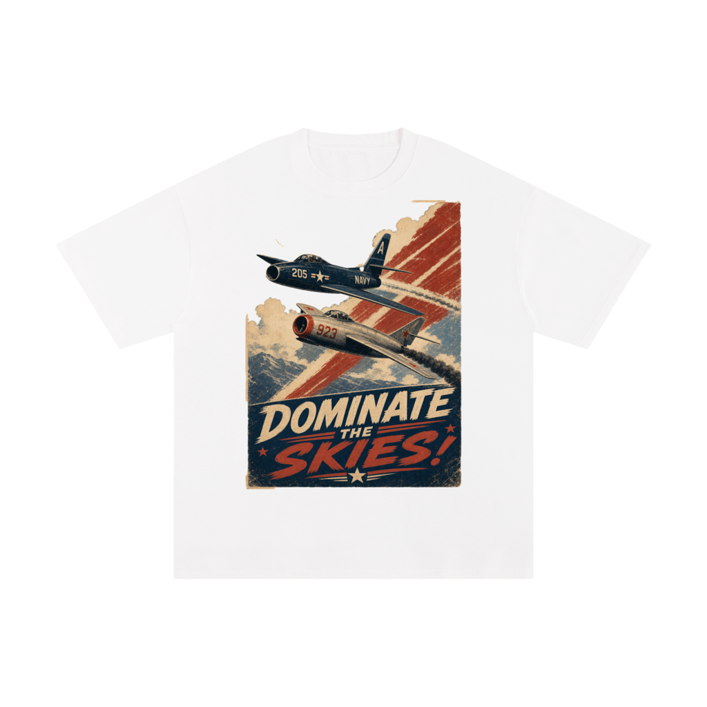 Dominate the skies-Pure Cotton T-Shirt