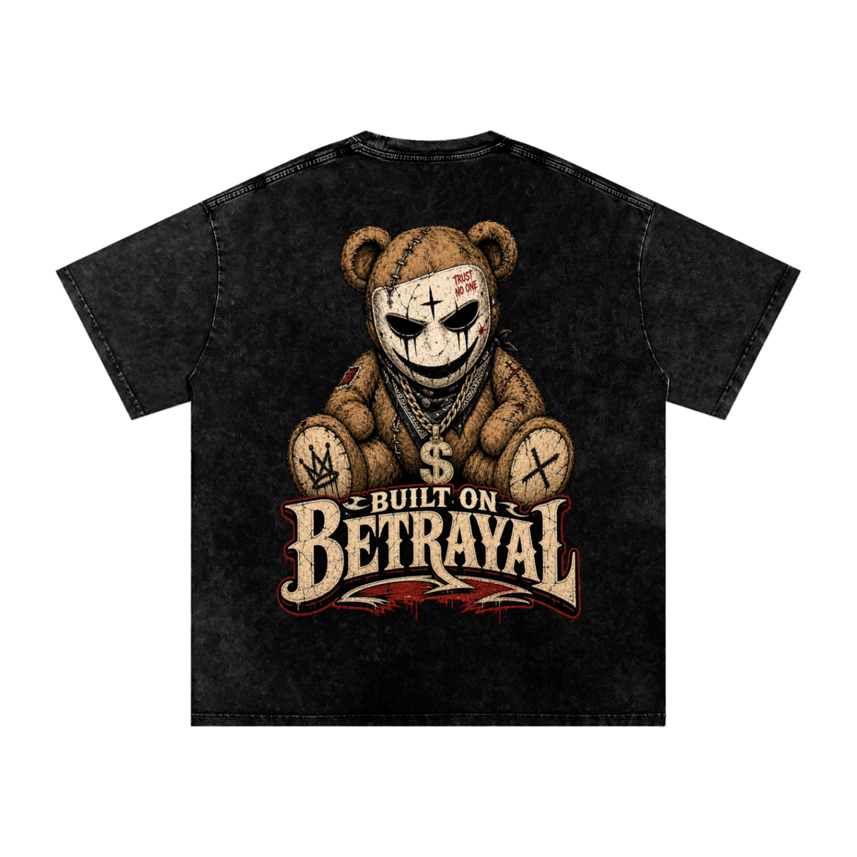 Built on betrayal-Snow Washed Oversized Cotton T-Shirt