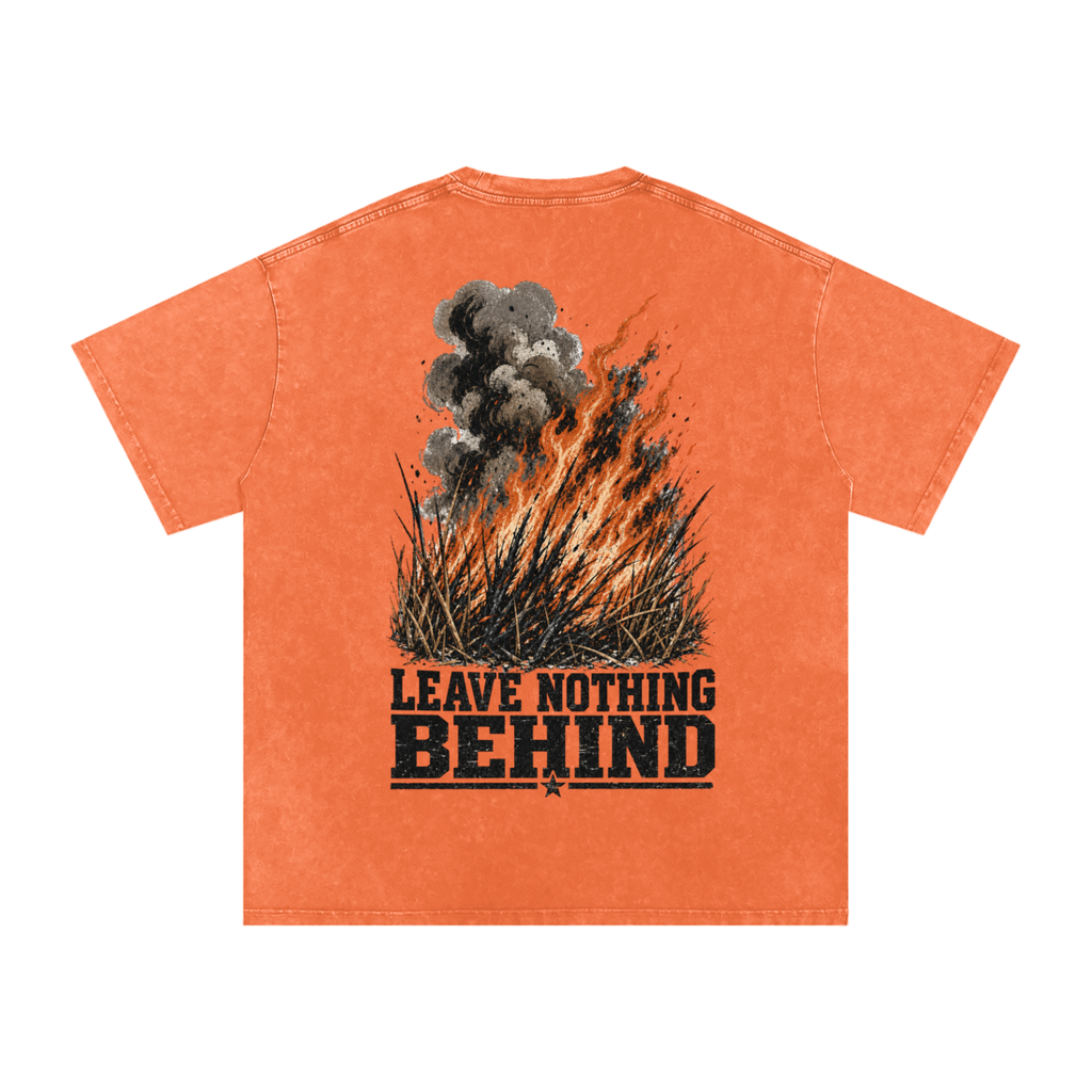 Leave nothing behind-Snow Washed Oversized Cotton T-Shirt