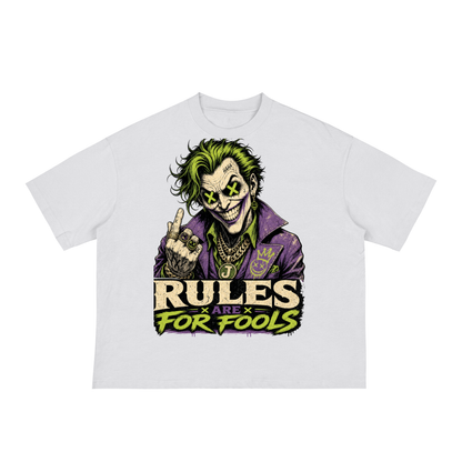 Unisex Rules are for fools Classic Loose Boxy Tee