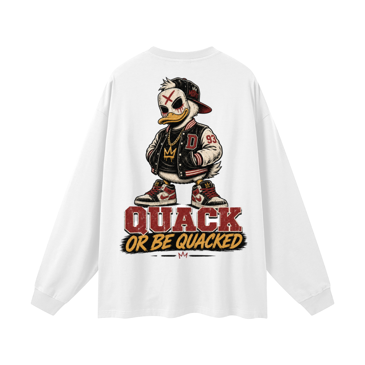 Quack or be quacked-Long Sleeve T-Shirt
