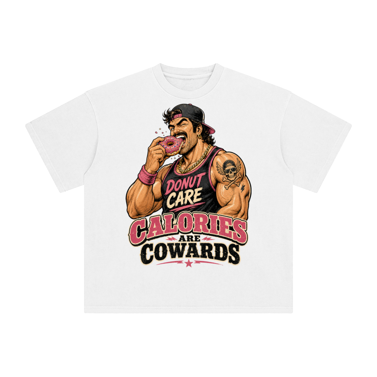 Calories are cowards-Enzyme Washed T-Shirt