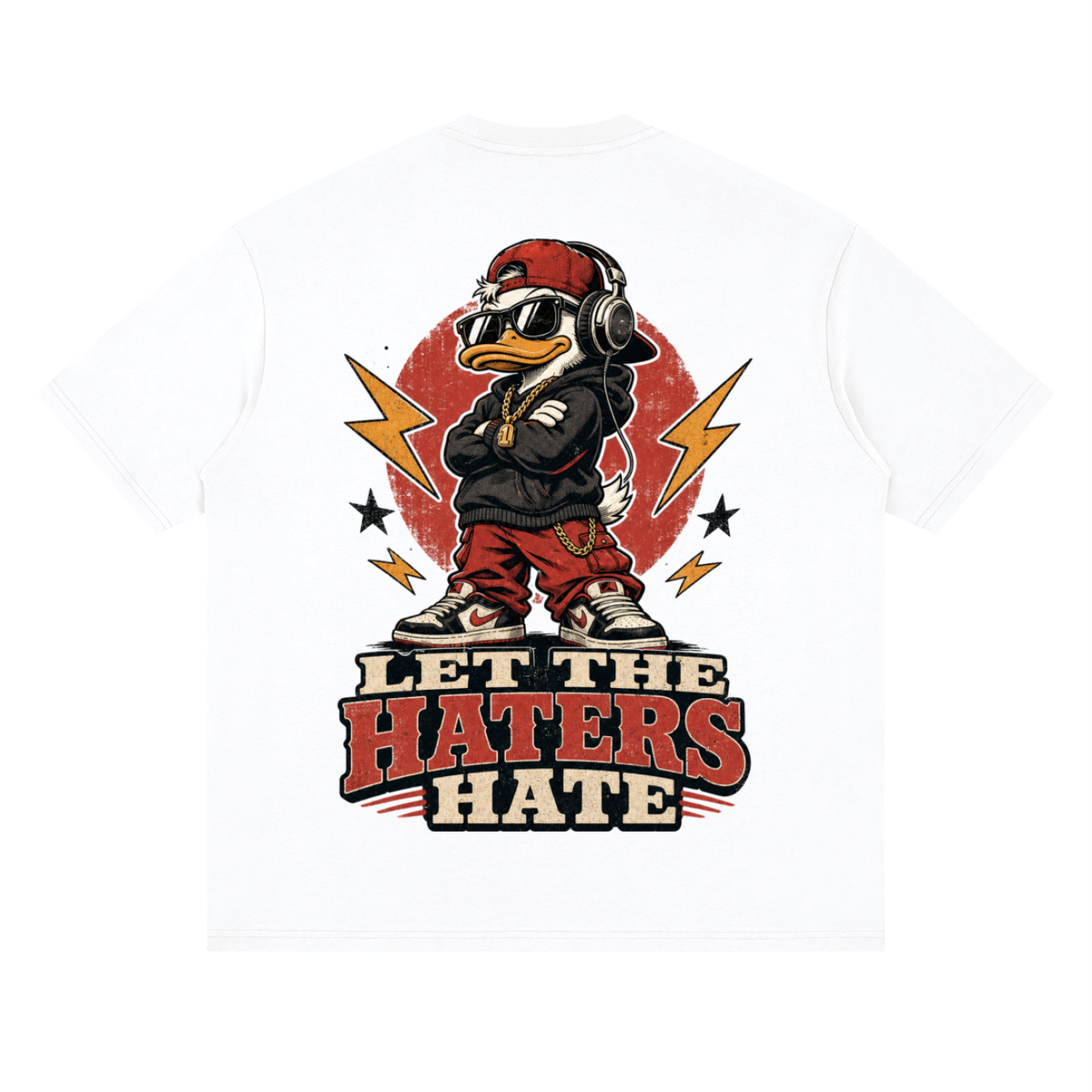 Let the haters hate-Streetwear Loose Drop Shoulder T-Shirt