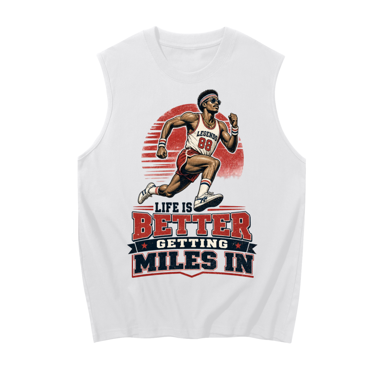 Men's- Life is better getting miles in Sleeveless Cotton Tank Top