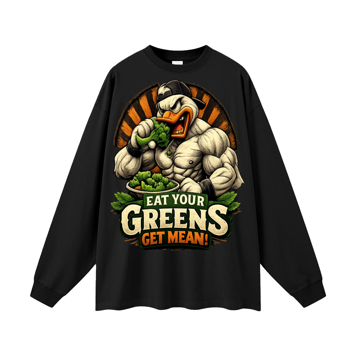 Eat your greens get mean-Oversized Long Sleeve T-Shirt