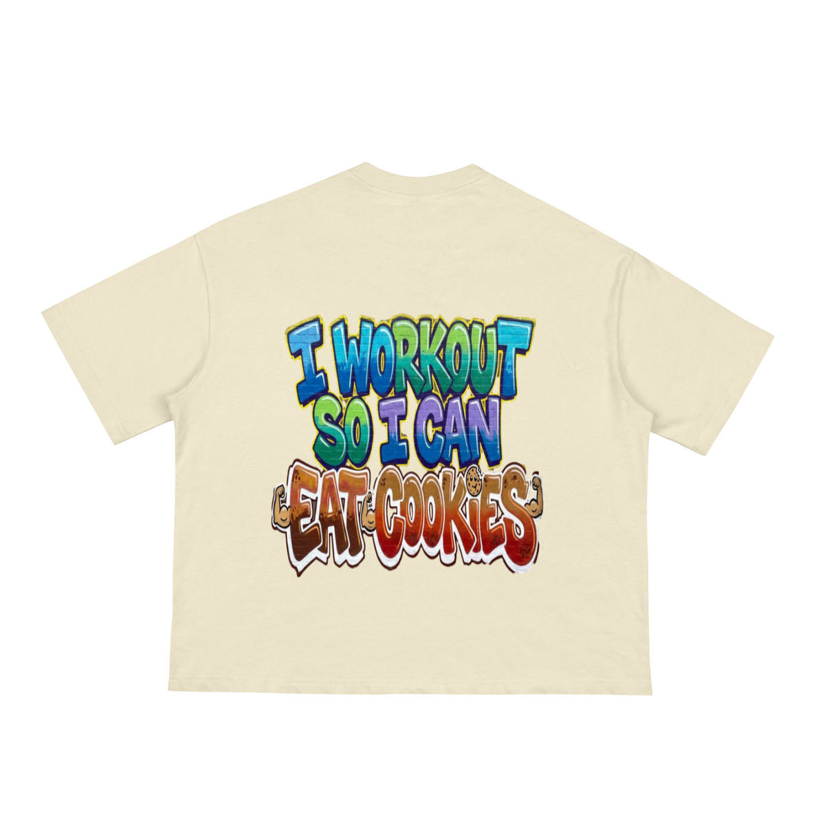 I workout so i can eat cookies-Classic Loose Boxy Tee