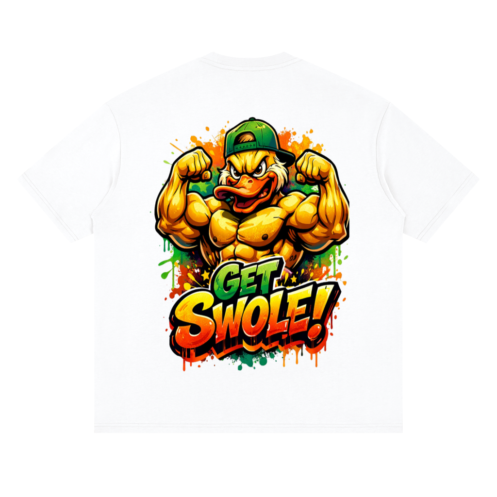 Get swole-Streetwear Loose Drop Shoulder T-Shirt