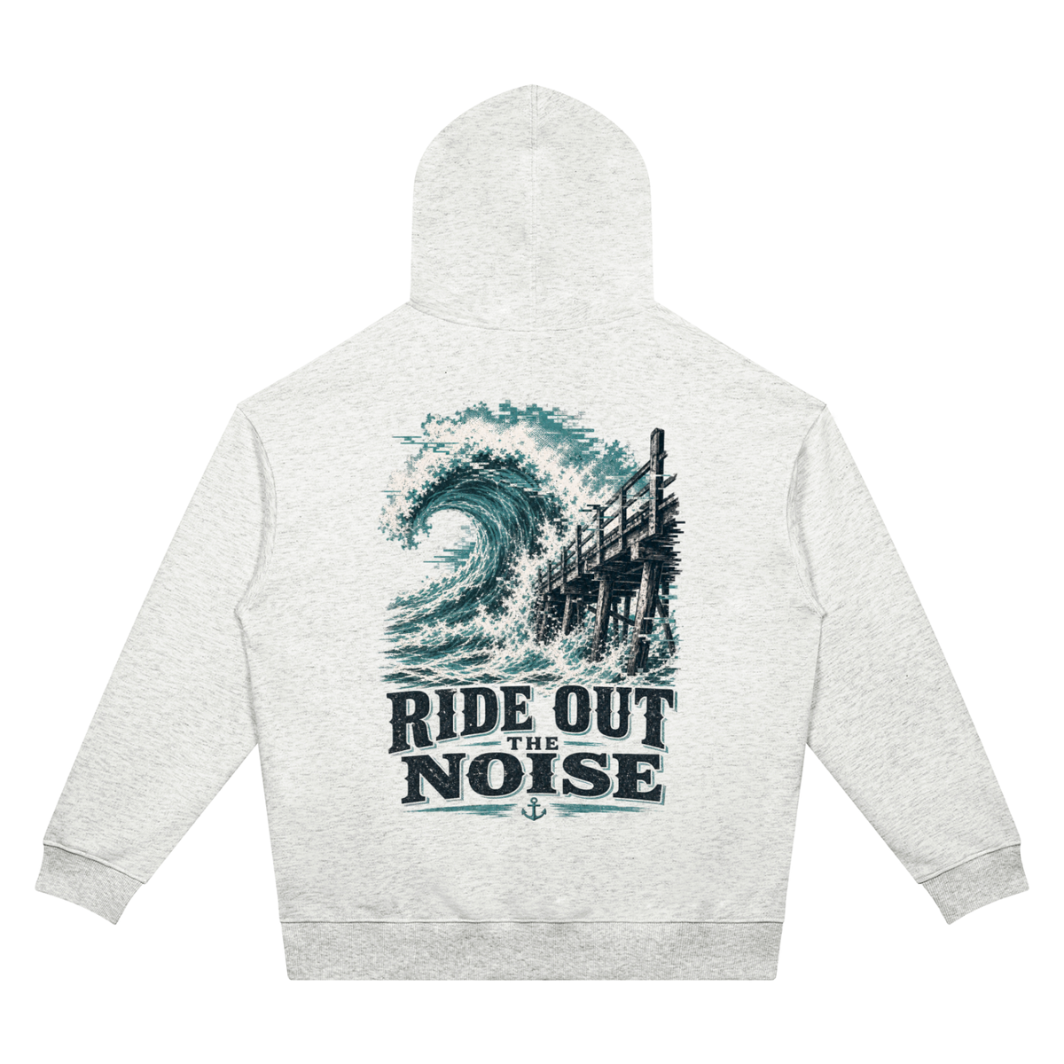 Ride out the noise-Oversized Drop Shoulder Hoodie