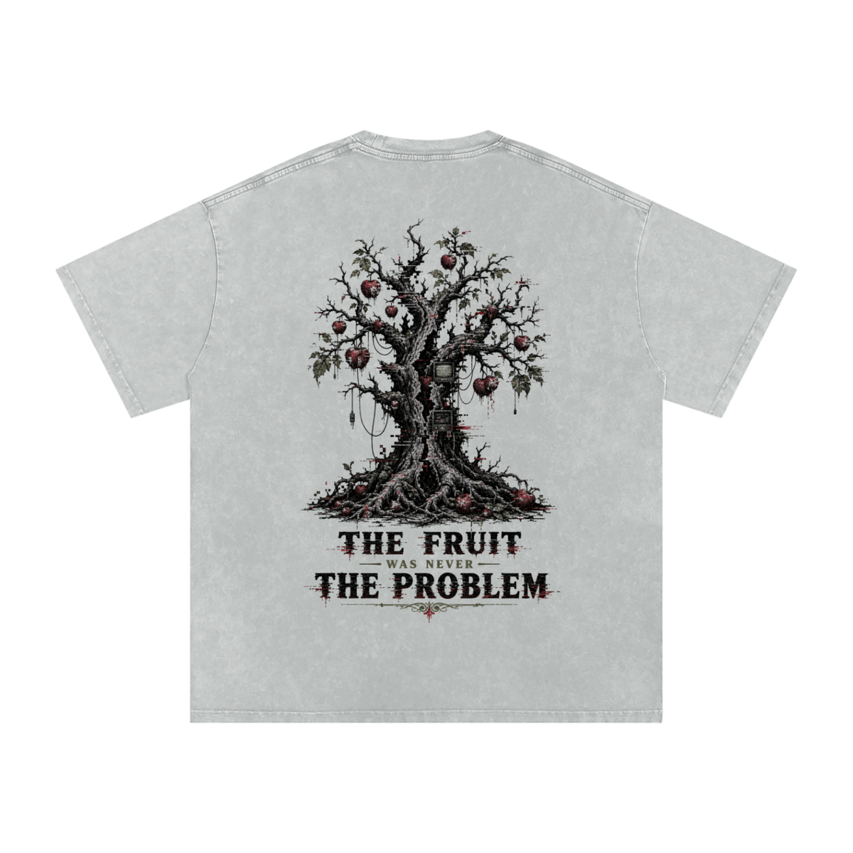 The fruit was never the problem-Snow Washed Oversized Cotton T-Shirt
