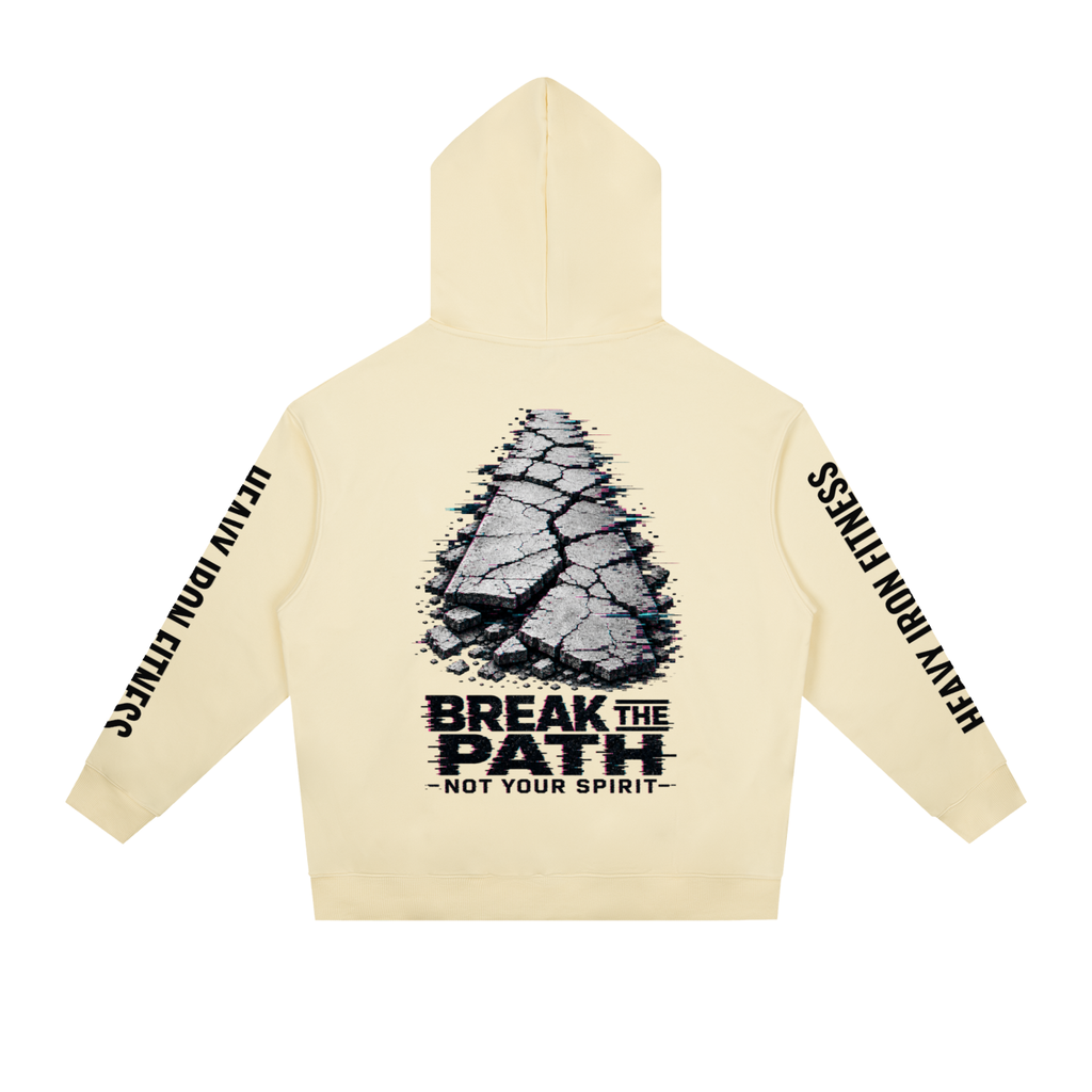 Break the path not your spirit-Essential Heavyweight Drop-Shoulder Hoodie