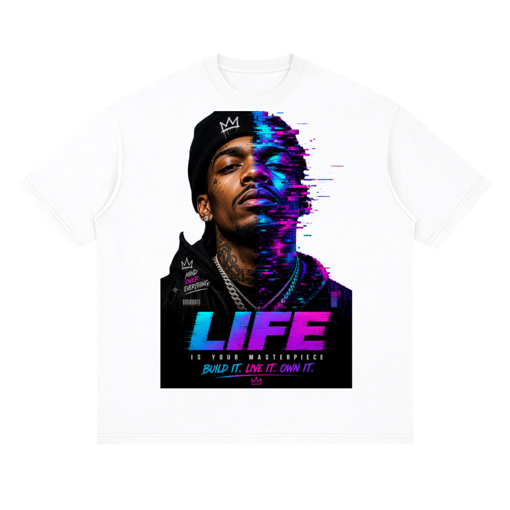 Life's your masterpiece-Streetwear Loose Drop Shoulder T-Shirt