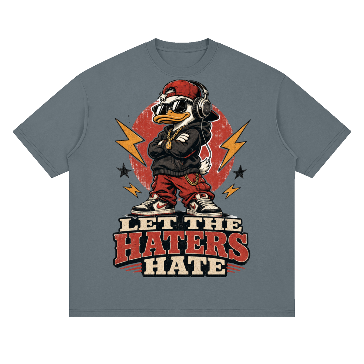 Let the haters hate-Streetwear Loose Drop Shoulder T-Shirt