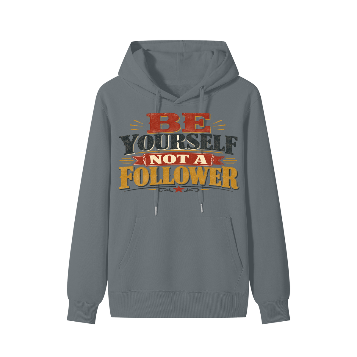 Be yourself not a follower-Classic Cotton Hoodie