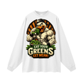 Eat your greens get mean-Oversized Long Sleeve T-Shirt
