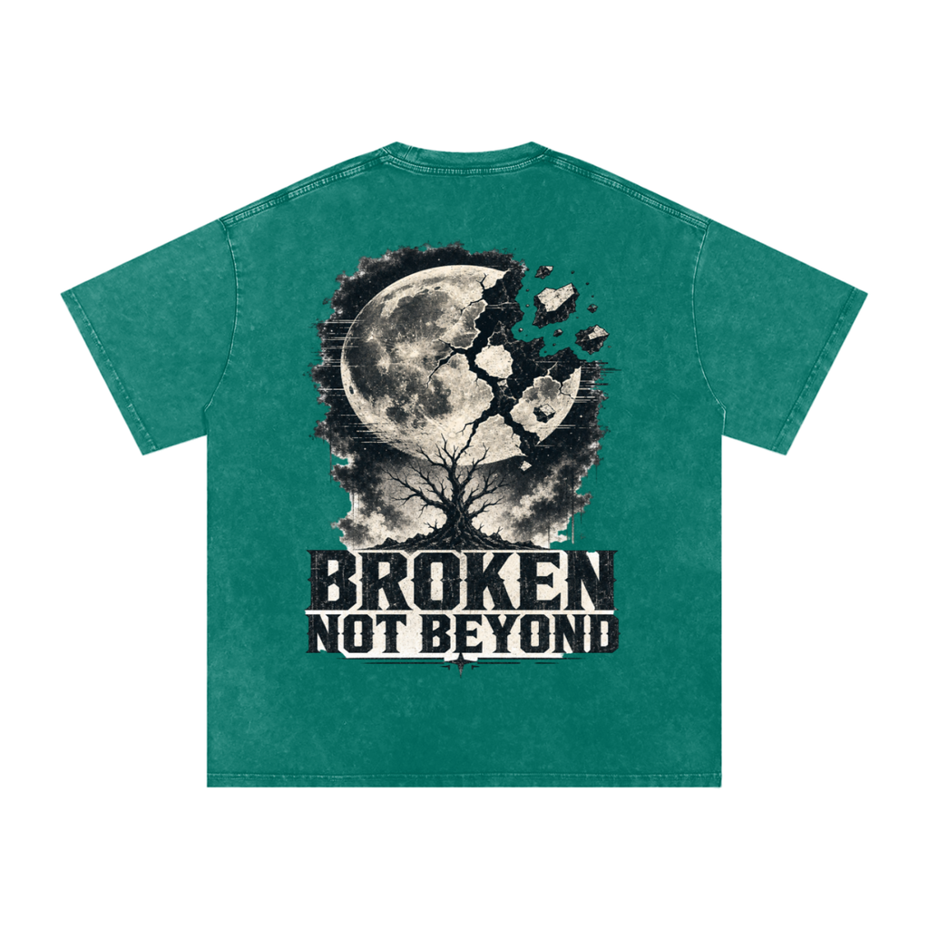 Broken not beyond-Snow Washed Oversized Cotton T-Shirt