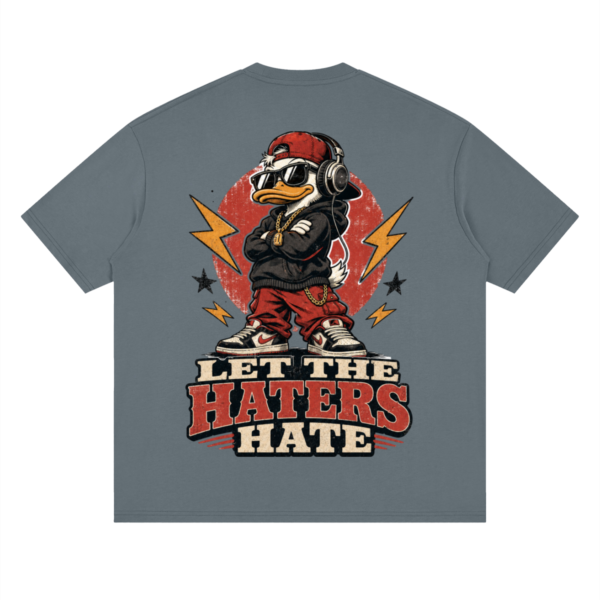 Let the haters hate-Streetwear Loose Drop Shoulder T-Shirt