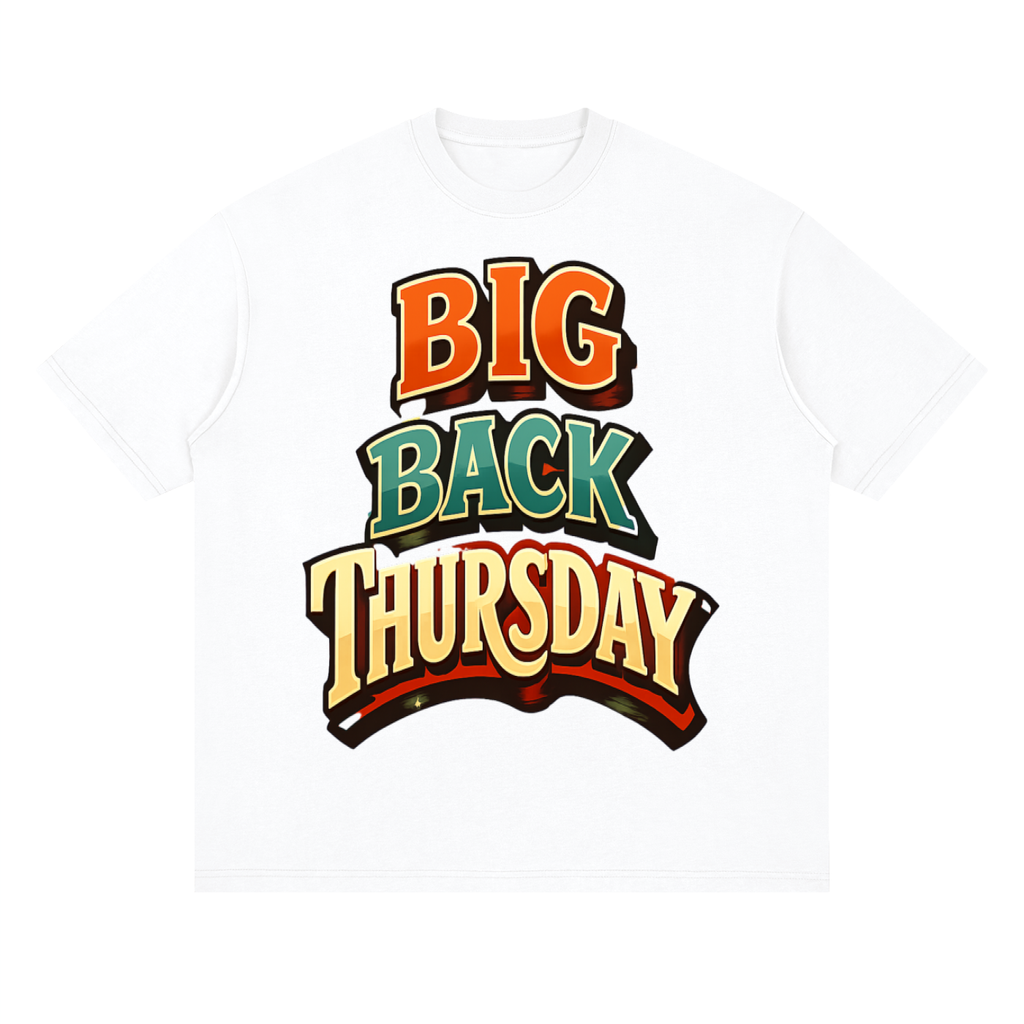 Big back Thursday-Streetwear Loose Drop Shoulder T-Shirt